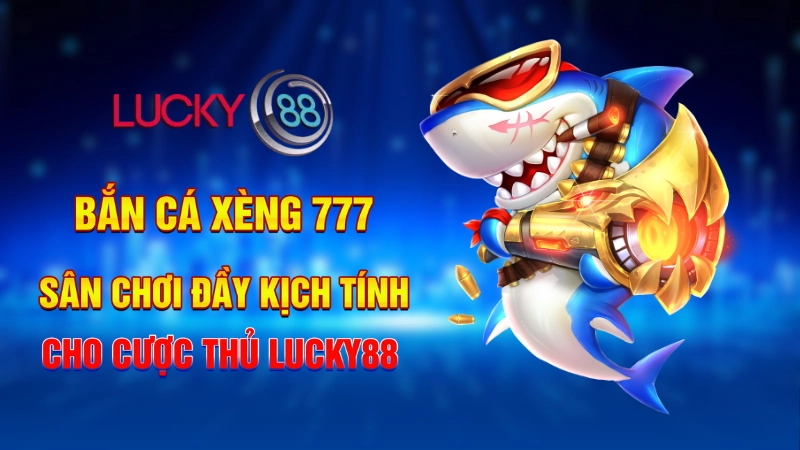 Bắn cá xèng 777