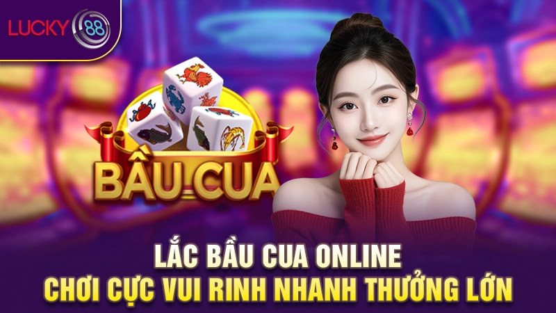 Bầu cua online